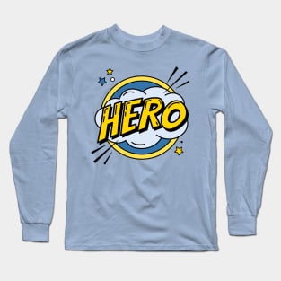 HERO Long Sleeve T-Shirt